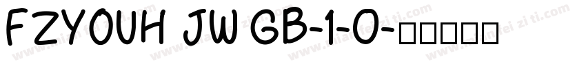 FZYOUH JW GB-1-0字体转换